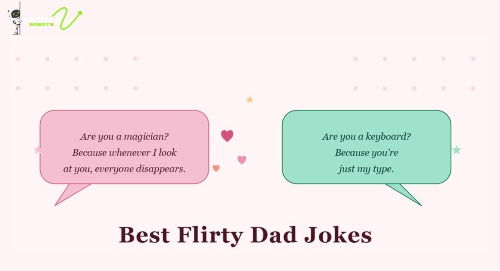 best dad jokes flirty​