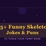 Skeleton Jokes