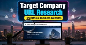 Target-Company-URL-Research-Find-Official-Business-Websites